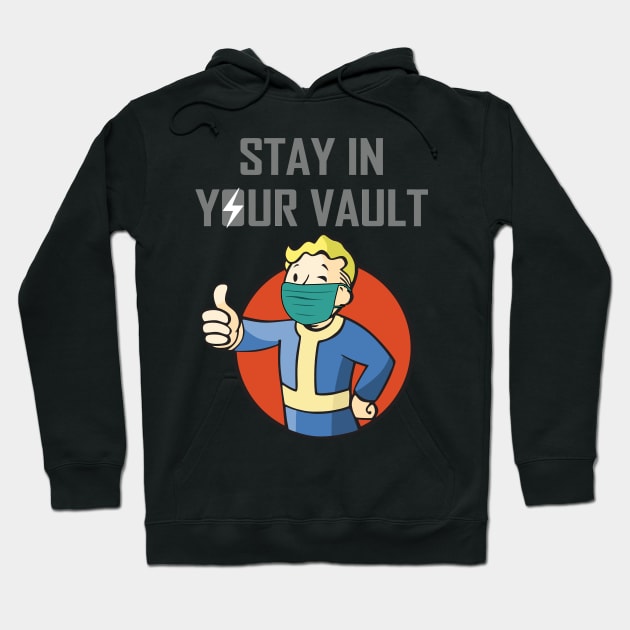 Stay in your vault Hoodie by annabellaaa